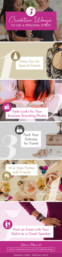 Discover 5 Creative Ways to Work With a Personal Stylist - by Roxanne Carne | Personal Stylist